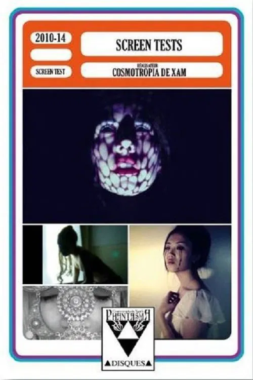The Screen Tests of Cosmotropia de Xam movie poster