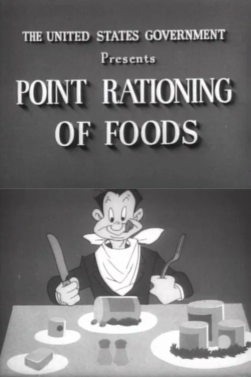 Point Rationing of Foods movie poster