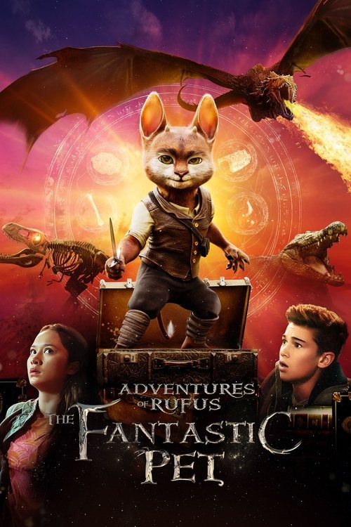 Adventures of Rufus: The Fantastic Pet movie poster