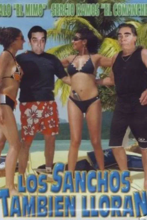 Los sanchos tambien lloran movie poster