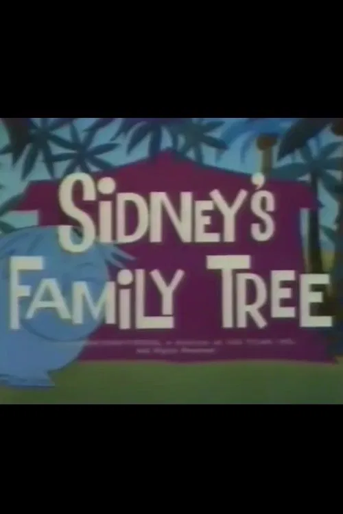 Sidney's Family Tree movie poster