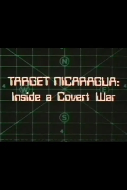 Target Nicaragua: Inside a Covert War movie poster