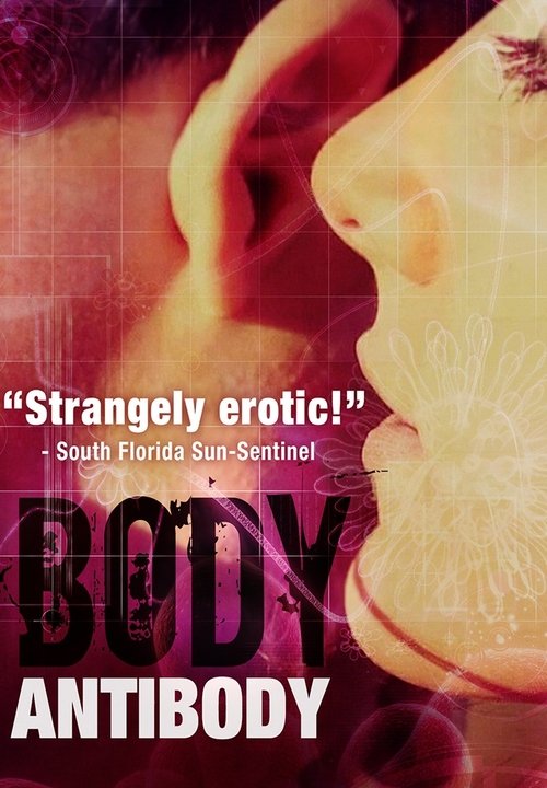 Body/Antibody movie poster