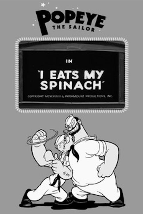 I Eats My Spinach movie poster