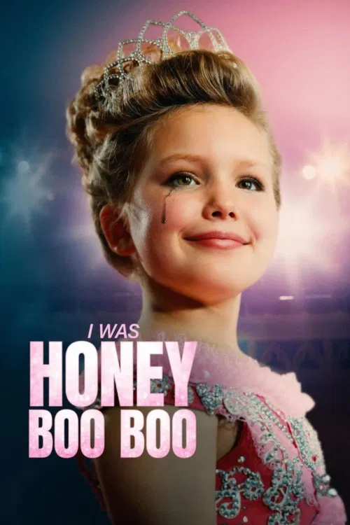 I Was Honey Boo Boo movie poster