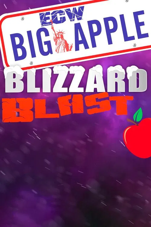 ECW Big Apple Blizzard Blast movie poster
