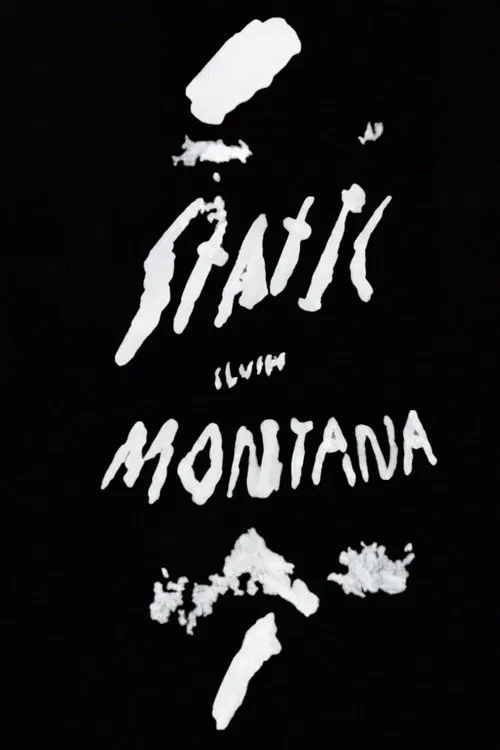 Static Slush Montana movie poster