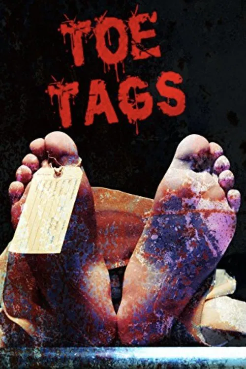 Toe Tags movie poster