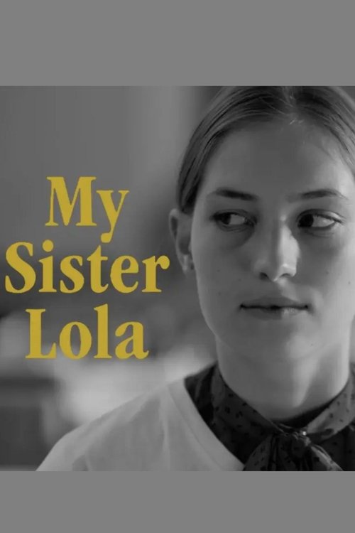 Poster do filme My Sister Lola