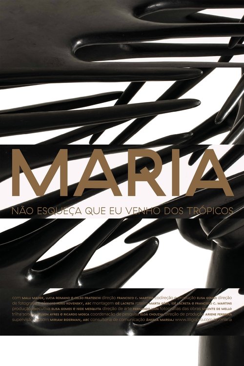 Maria: Don't Forget I Come From the Tropics movie poster