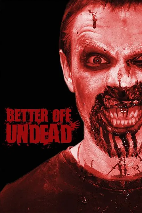 Better Off Undead movie poster