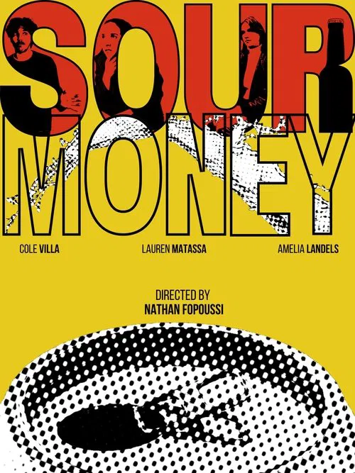 Sour  Money movie poster