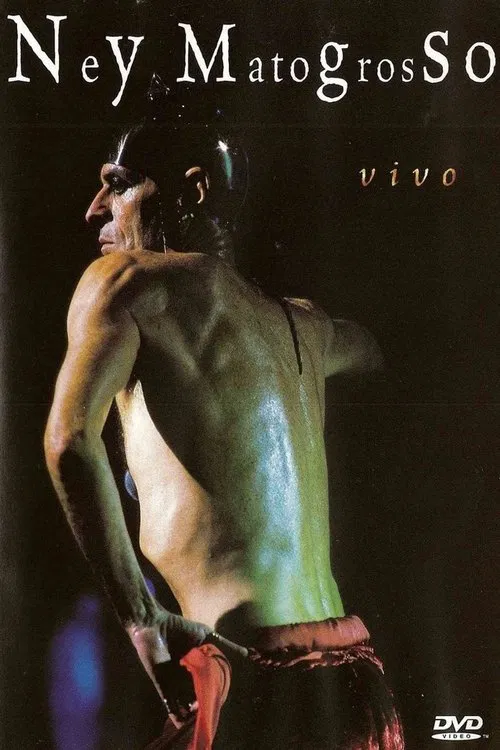 Ney Matogrosso Live movie poster