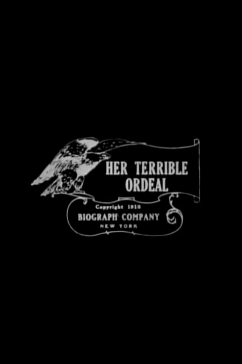 Her Terrible Ordeal movie poster
