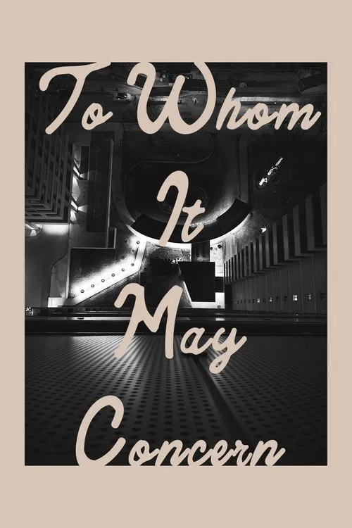 To Whom It May Concern movie poster