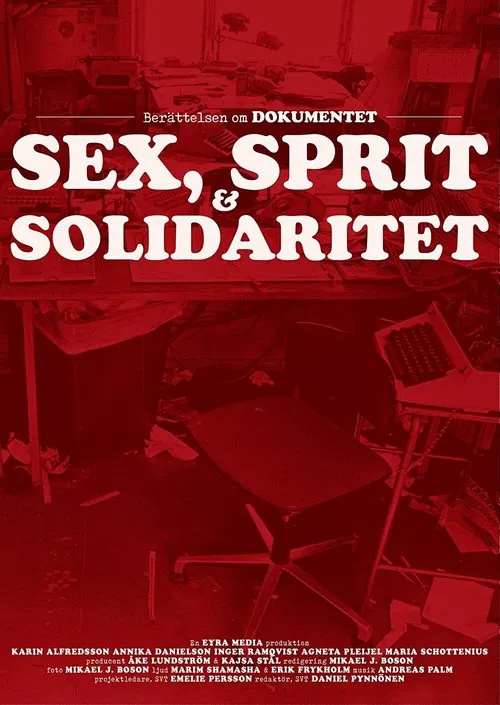 Dokumentet – sex, sprit och solidaritet movie poster