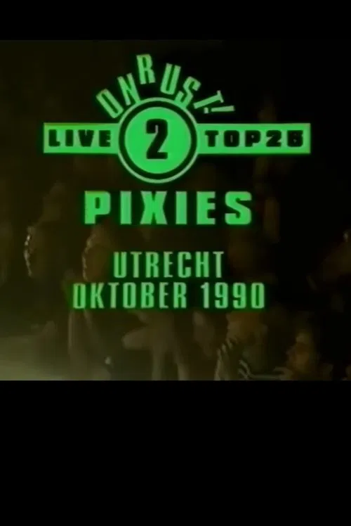 Pixies: Live in Utrecht movie poster