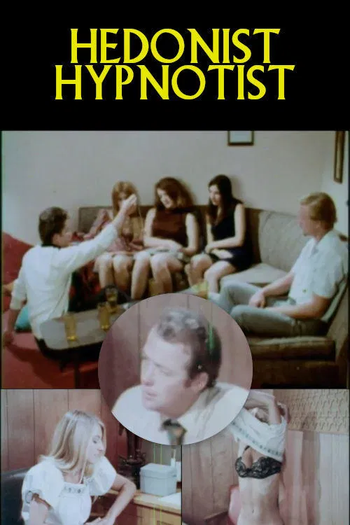 Hedonist Hypnotist movie poster