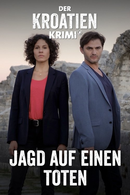 Der Kroatien-Krimi: Jagd auf einen Toten movie poster