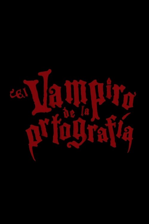 Poster do filme El vampiro de la ortografía