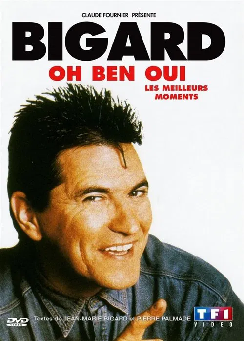 Jean-Marie Bigard - Oh Ben Oui ! movie poster