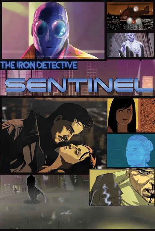 The Iron Detective: Sentinel movie poster