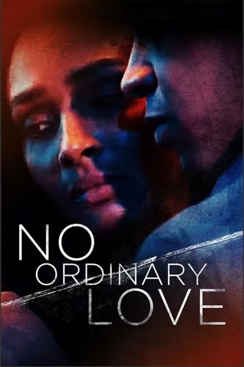 No Ordinary Love movie poster
