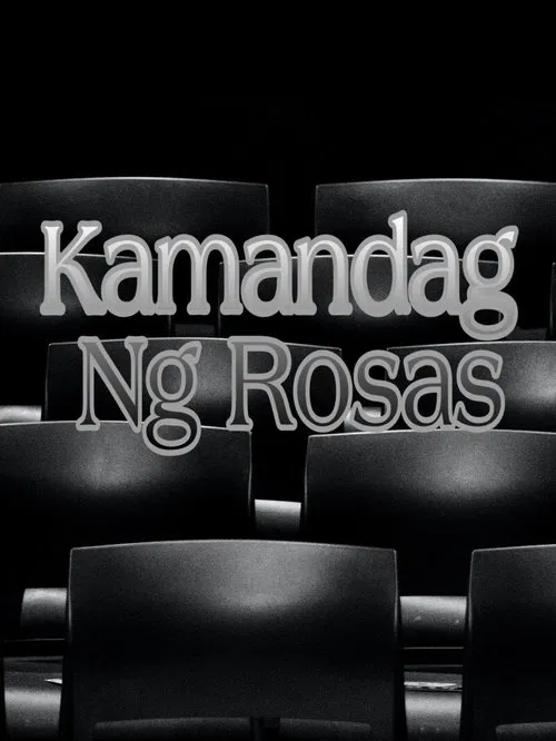 Kamandag Ng Rosas movie poster