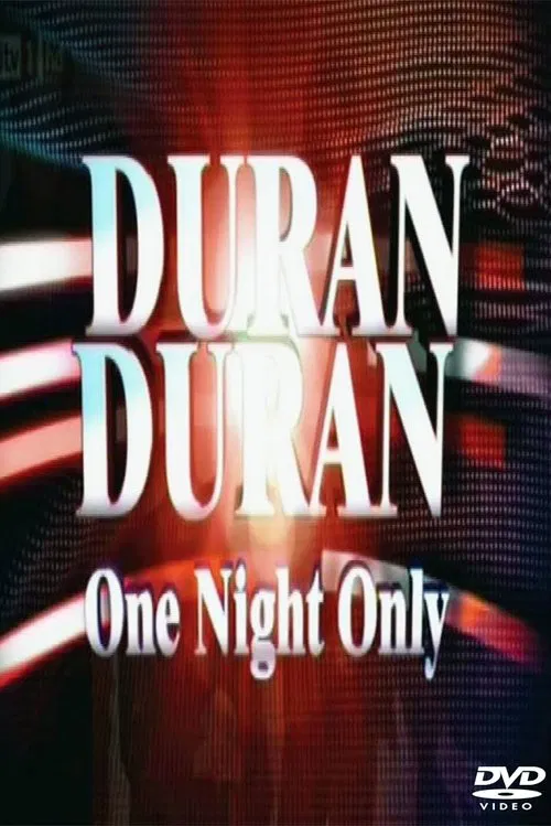 Duran Duran - One Night Only, ITV movie poster