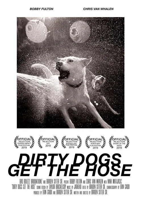 Poster do filme Dirty Dogs Get the Hose
