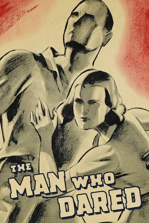The Man Who Dared movie poster