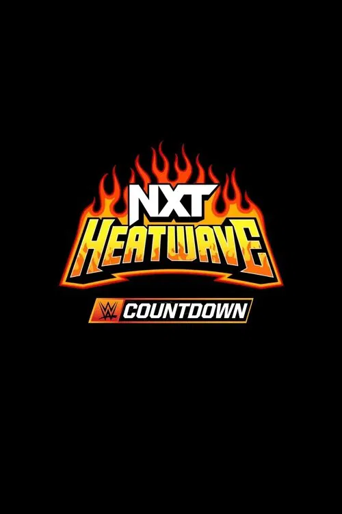 Poster do filme Countdown to NXT Heatwave 2025