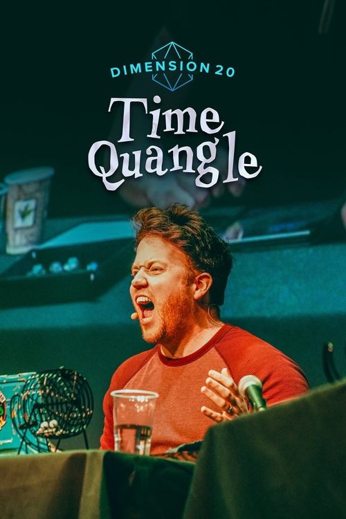 Dimension 20: Time Quangle tv show poster
