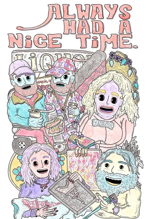 Always Had A Nice Time movie poster