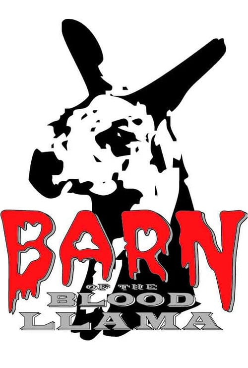 Barn of the Blood Llama movie poster