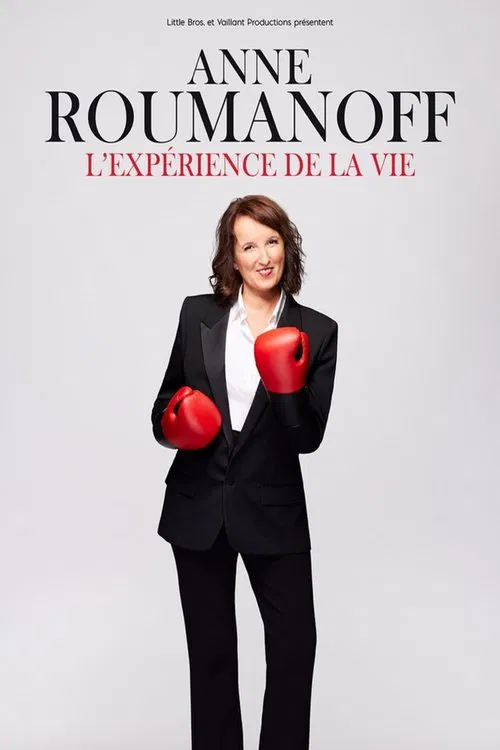Anne Roumanoff : L'expérience de la vie movie poster
