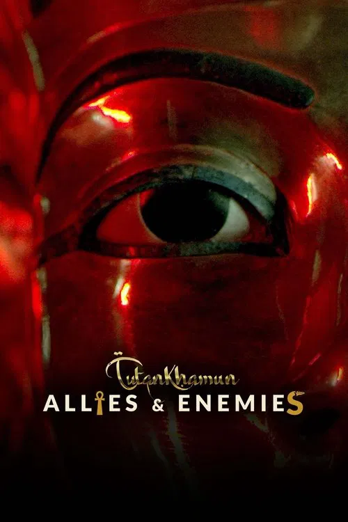 Tutankhamun: Allies & Enemies tv show poster