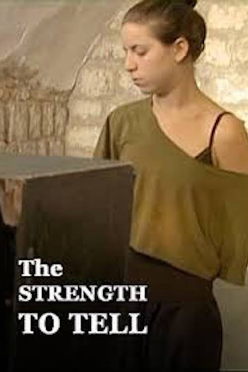The Strength to Tell movie poster