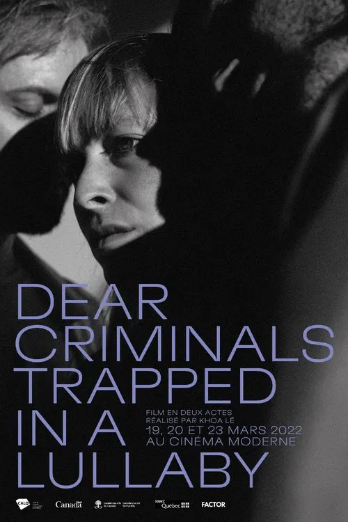 Dear Criminals: Trapped in a Lullaby movie poster