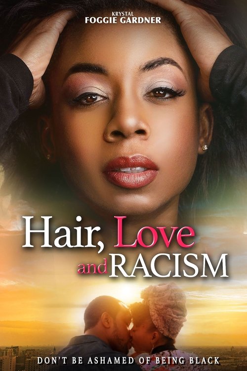 Hair, Love and Racism movie poster