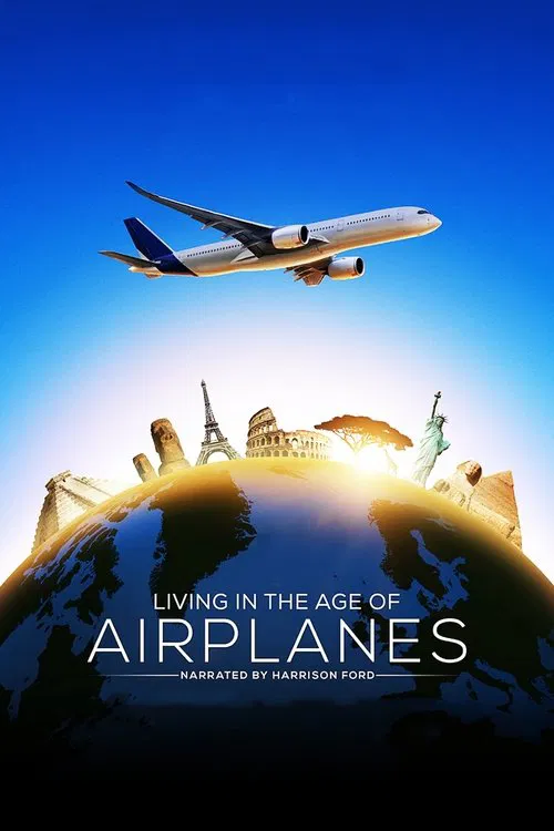 Living in the Age of Airplanes movie poster