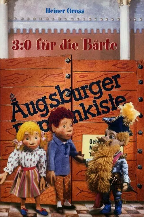 Augsburger Puppenkiste - 3:0 für die Bärte tv show poster