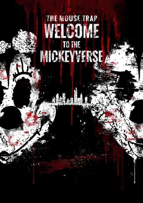 The Mouse Trap: Welcome to the Mickeyverse movie poster
