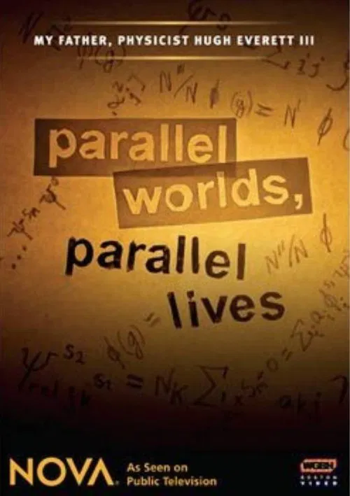 Parallel Worlds, Parallel Lives movie poster