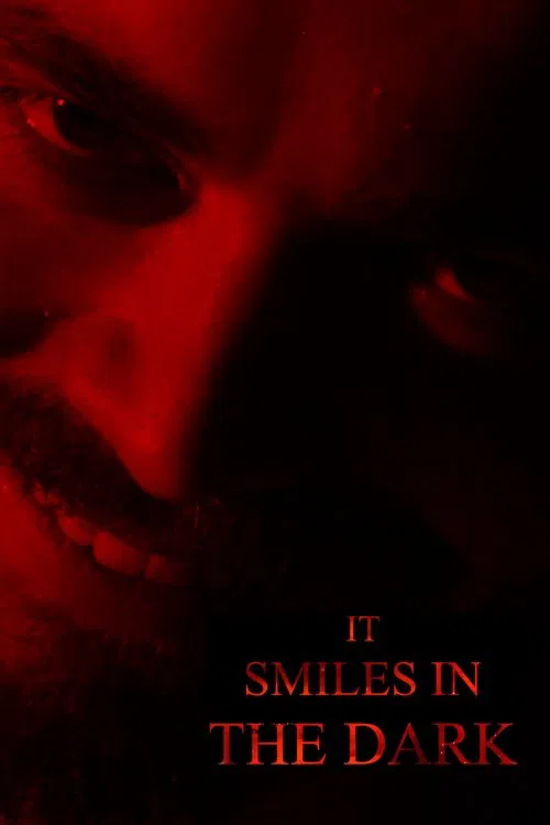 It Smiles in the Dark movie poster