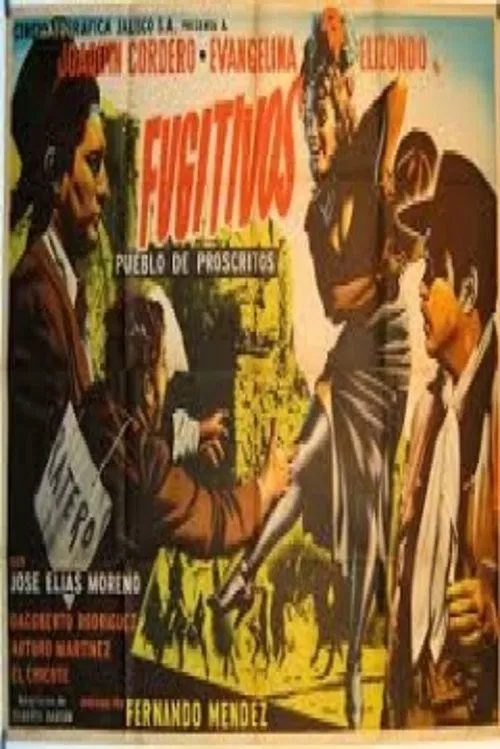 Poster do filme Fugitivos: Pueblo de proscritos