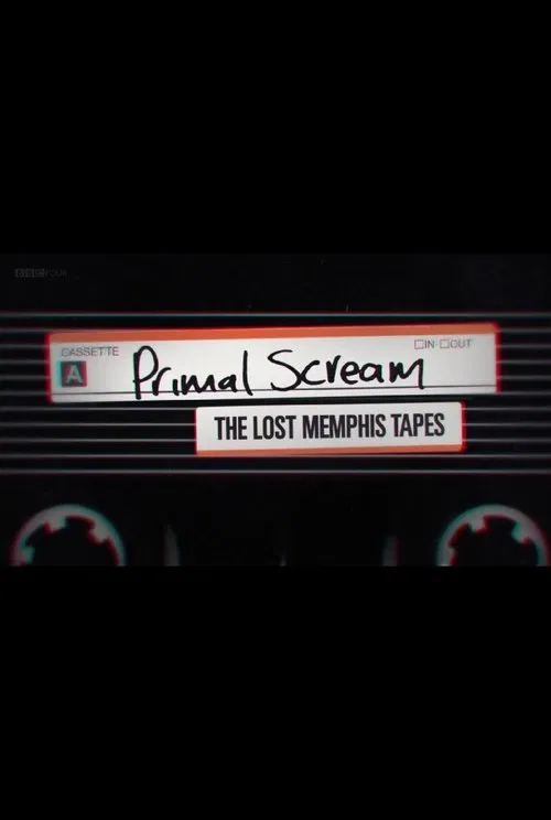 Poster do filme Primal Scream: The Lost Memphis Tapes