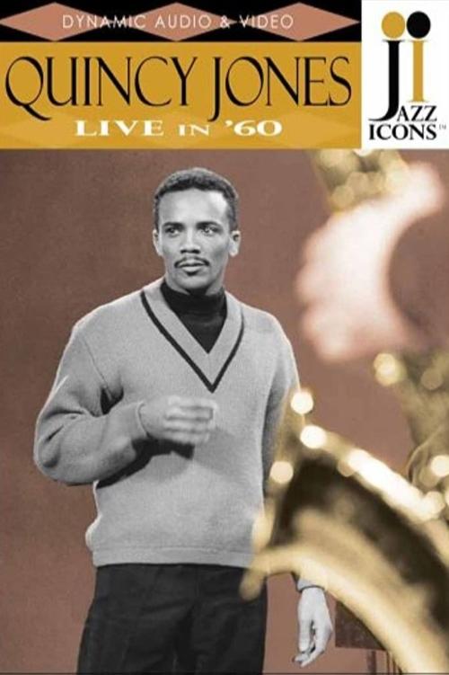 Jazz Icons - Quincy Jones Live in '60 movie poster