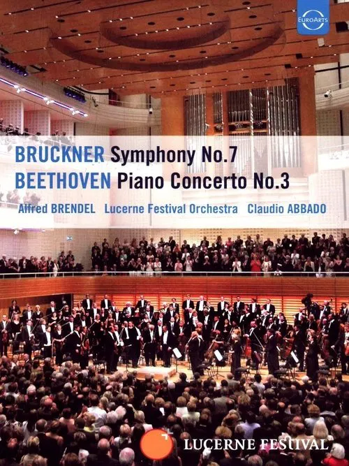 Claudio Abbado und Alfred Brendel - Beethovens Klavierkonzert Nr. 3 und Bruckners Sinfonie Nr. 7 movie poster