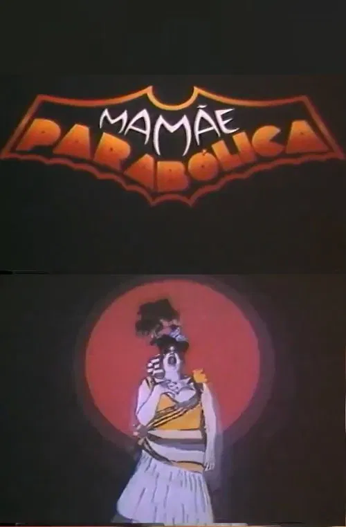 Mamãe Parabólica movie poster